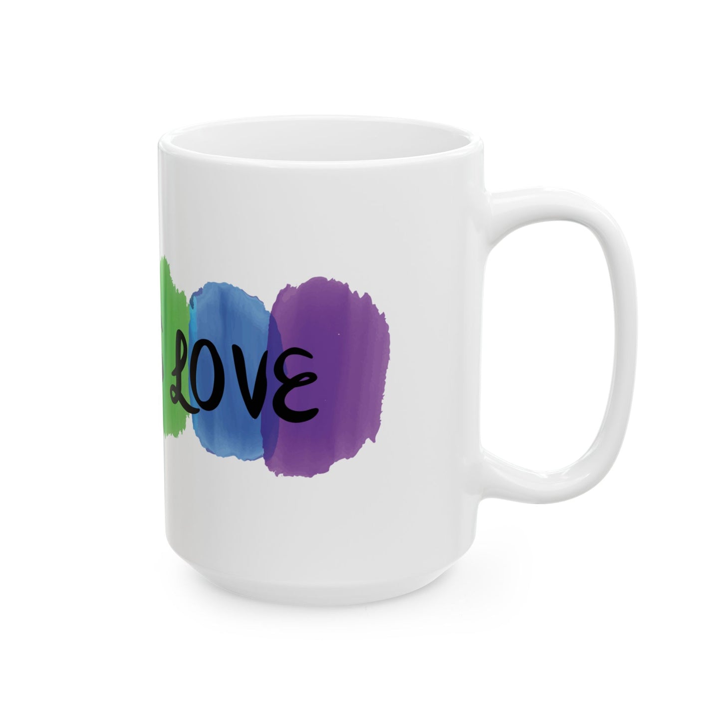 Love Is Love Ceramic Mug, (15oz)