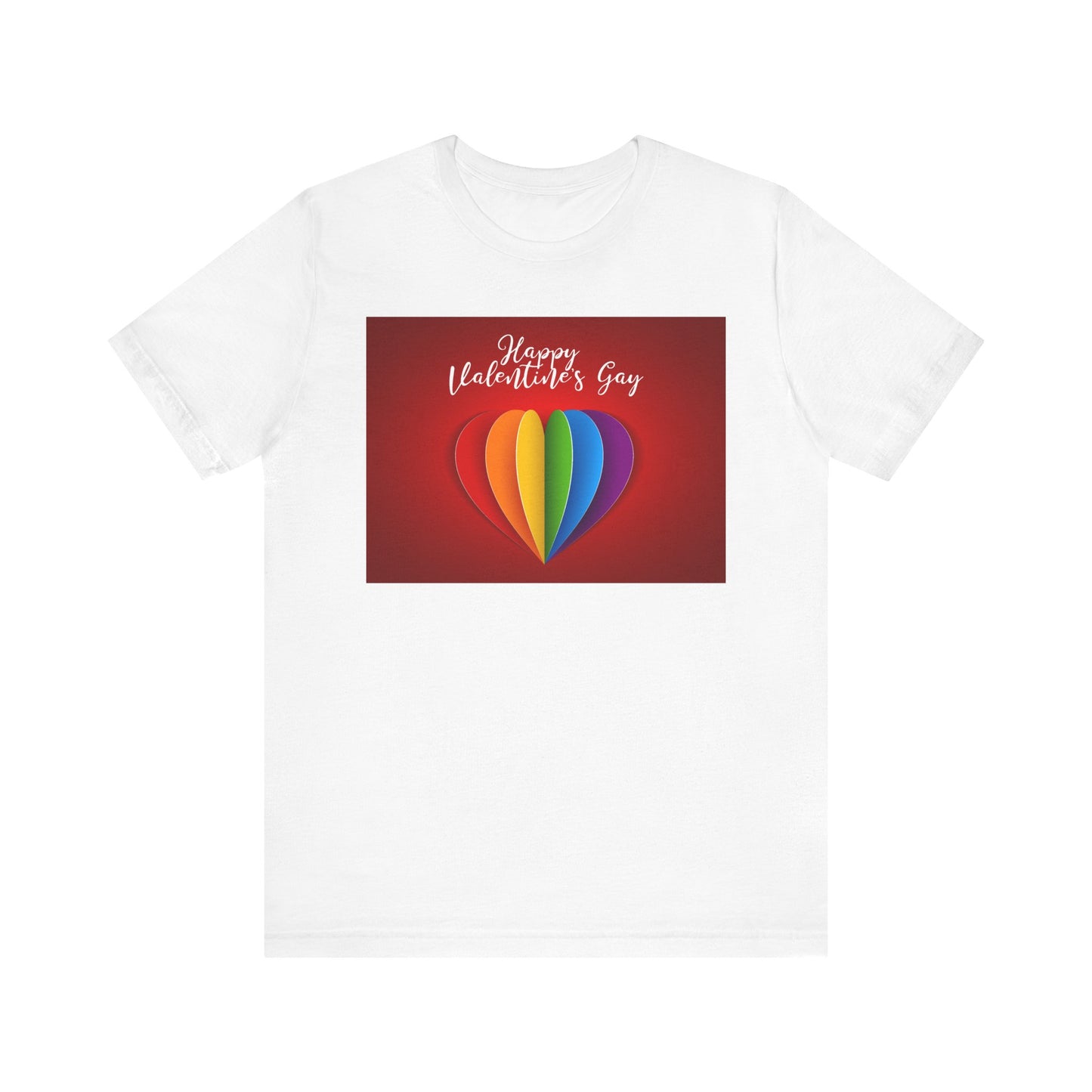 1B. Happy Valentine's Gay Unisex Short Sleeve Tee