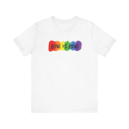 1C. Love Is Love Unisex Short Sleeve Tee