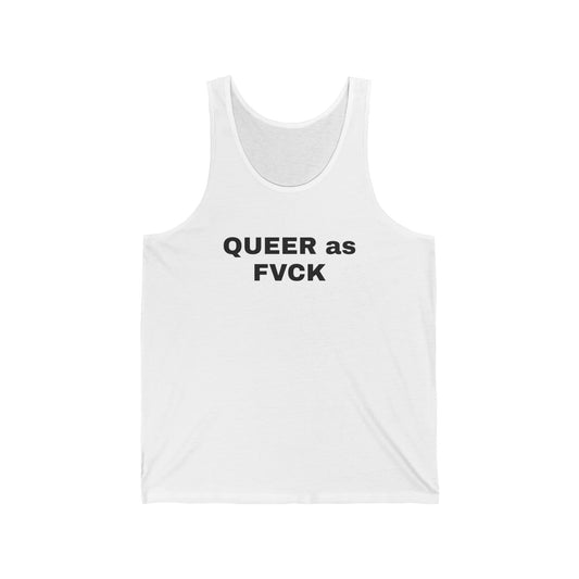 QUEER as FVCK Unisex Jersey Tank